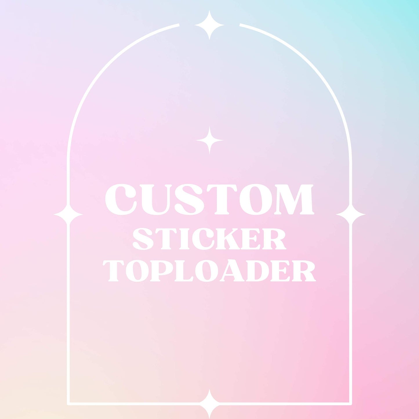 Custom Sticker Toploader